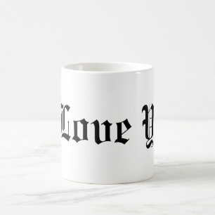Mug - I Love You