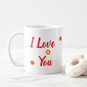 Mug I Love You