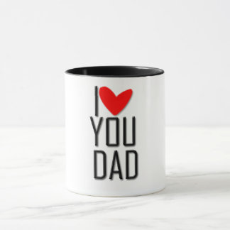 Mug - I love you dad