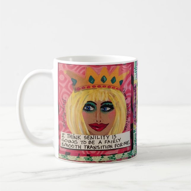 MUG=I THINK SENILITY IS GOING TO BE A FAIRLY SMOOT COFFEE MUG (Left)