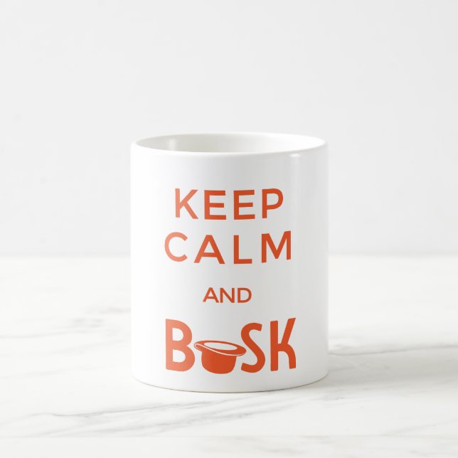 Mug Keep Calm and Busk (Center)