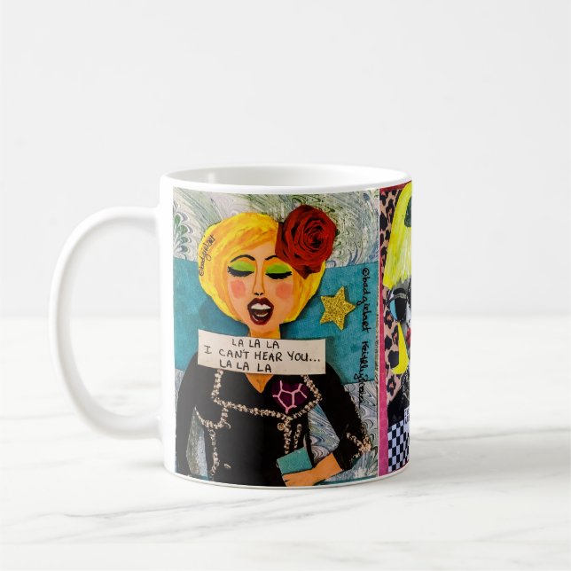 Mug – Lala Lala I can’t hear you Lala law. I’ve st (Left)