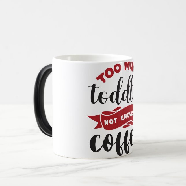 Mug Magic Funny Office Coffee Quotes (Front Left)
