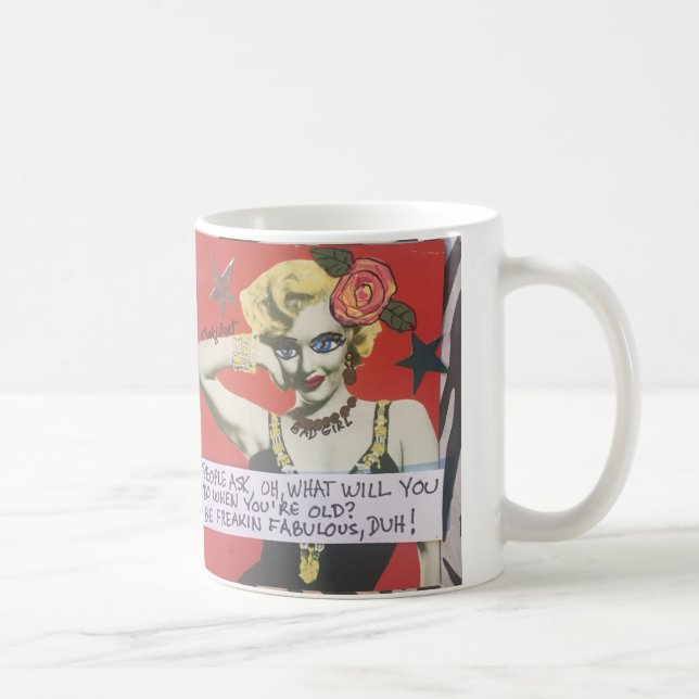 Mug-PEOPLE ASK WHAT WILL YOU DO WHEN YOU'RE OLD? Coffee Mug (Right)