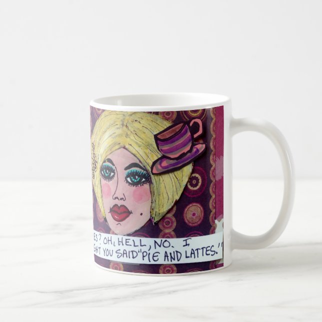 MUG-PILATES? OH HELL NO. I THOUGHT YOU SAID "PIE COFFEE MUG (Right)