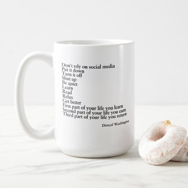 MUG QUOTE GIFT,denzel washington quote (With Donut)