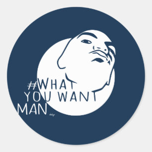 Mug Shot Hashtag Yo Man What You Want Classic Round Sticker