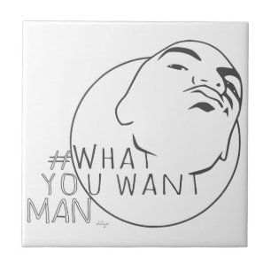 Mug Shot Hashtag Yo Man What You Want Tile