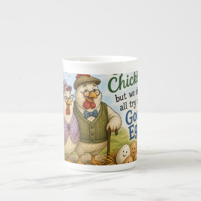 Mug - we may not be spring chickens … (Front)