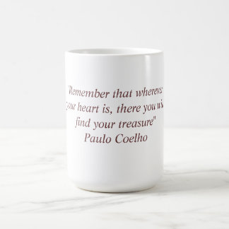 Mug with Paulo Coelho Quote