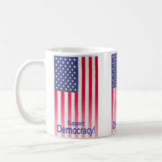 Mug with "Support Democracy" Flag message