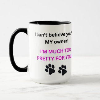 Mug with the Much Too Pretty Cat