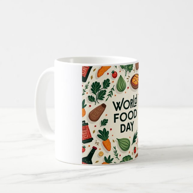 Mug "World Food Day" "A day that is meaningful to  (Front Left)