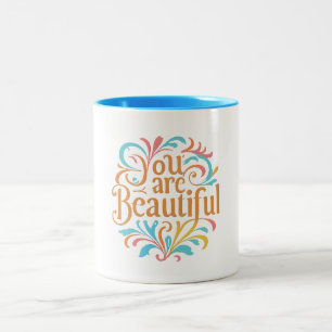 Mug - You are Beautiful
