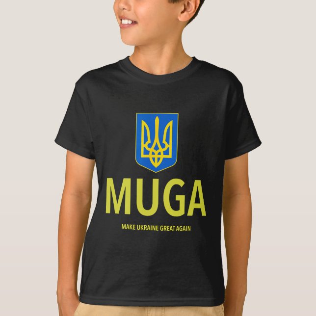 Muga Make Ukraine Great Again  T-Shirt (Front)
