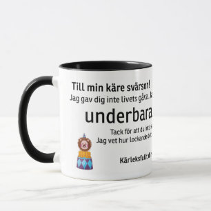 Mugg to the son-in-law mug