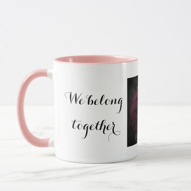 Mugg We belong together Mug (Left)