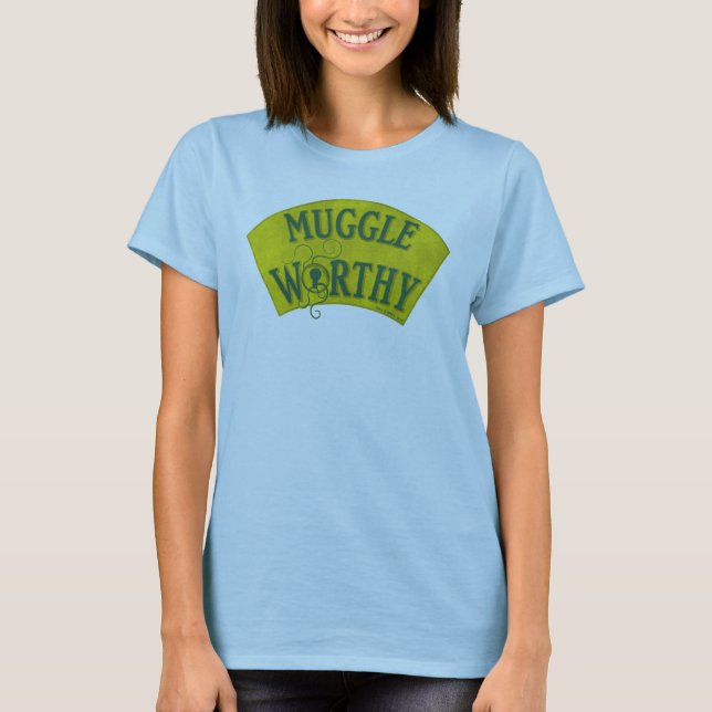 MUGGLE WORTHY™ T-Shirt (Front)