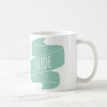 Muggy Bride Coffee Mug<br><div class="desc">Great as a gift for the bride... to sip warm, delicious coffee on her wedding morning... . "Mmmm, coffee, " she'll think. "One step closer to marrying the man of my dreams, hazaaaa!"</div>