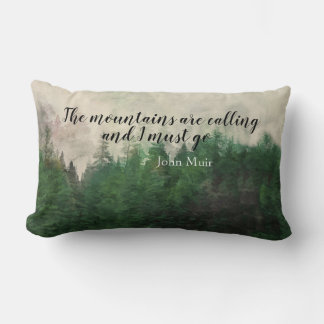 Muir quote mountain pine trees landscape art lumbar cushion