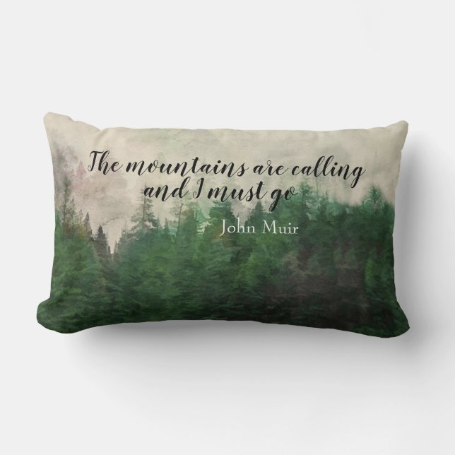 Muir quote  mountain pine trees landscape art lumbar cushion (Front)