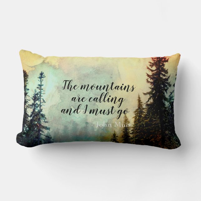 Muir quote mountains are calling  landscape art lumbar cushion (Front)