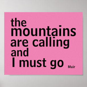 Muir quote poster bold black and pink modern