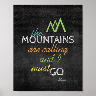 Muir quote poster the mountains are calling