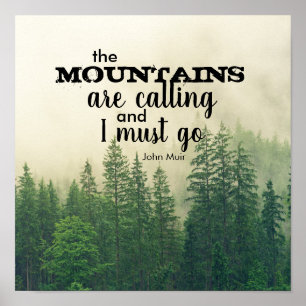 Muir quote poster the mountains are calling