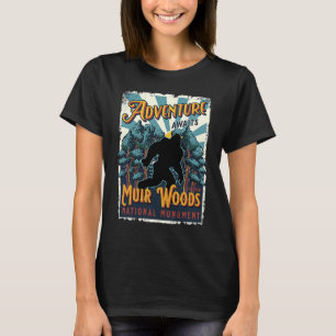Muir Woods National Monument California Sasquatch  T-Shirt