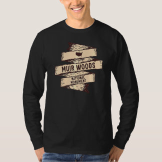 Muir Woods National Monument California Vacation S T-Shirt