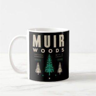 Muir Woods National Park Hiking Camg Coffee Mug