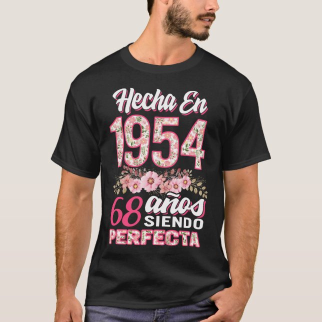 Mujer 68 Cumpleaños Regalo Hecha En 1954, 68 Anos T-Shirt (Front)