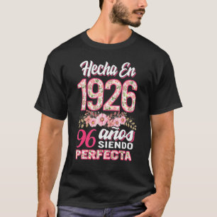 Mujer 96 Cumpleaños Regalo Hecha En 1926 Floral 96 T-Shirt