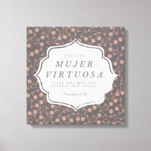 Mujer Virtuosa - Proverbios 31:10 - Canva 16"x 16" Canvas Print