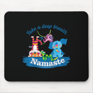 Mula And Friends Take A Deep Breath Namaste Yoga K Mouse Pad