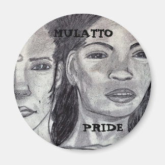 MULATTO PRIDE MAGNET