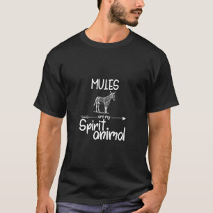 Mules Are My Spirit Animal Gift For Men Women Donk T-Shirt