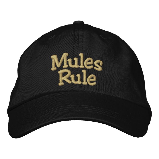 Mules Rule Embroidered Hat (Front)