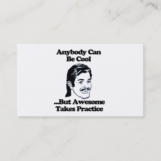 Mullet, Anybody can be cool but awesome... Business Card (Front)