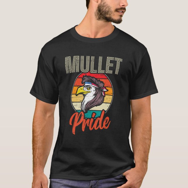 Mullet Pride for a Short 80s Hairstyle T-Shirt (Front)