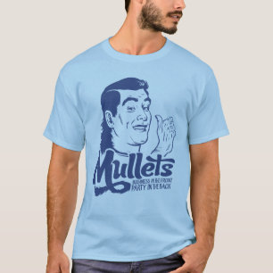 Mullets T-Shirt
