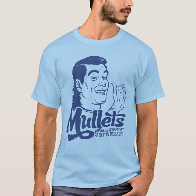 Mullets T-Shirt (Front)