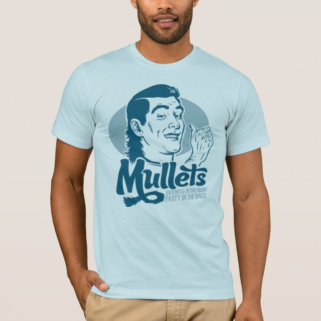 Mullets T-Shirt (Front)