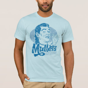 Mullets T-Shirt