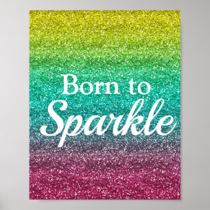 Multi Colour Pride Glitter Born to Sparkle Luxury Poster
