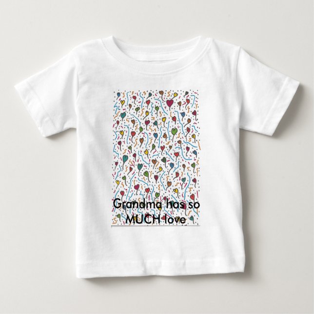 Multi Hearts A7, Grandma has so MUCH love Baby T-Shirt (Front)