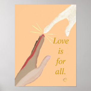 Multi Racial & Energy Hand Love is for All Posters