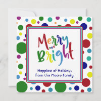 Multicolored Merry and Bright w/ Colourful Dots