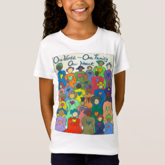 Multicultural 1 World, 1 Family, 1 Heart girls t T-Shirt
